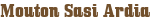 Mouton Sasi Ardia