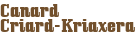 Canard Criard-Kriaxera
